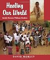 Healing Our World: Inside Doctors Without Borders
