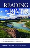 Reading the River: A Traveller's Companion to the North Saskatchewan
