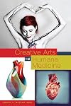 Creative Arts in Humane Medicine