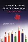 Immigrant and Refugee Students in Canada