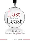 Last But Not Least: A Guide to Proofreading Text