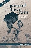 Pourin' Down Rain: A Black Woman Claims Her Place in the Canadian West