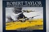 Robert Taylor: Air Combat Paintings, Vol. 3