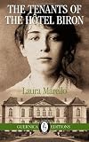 The Tenants of The Hotel Biron (Essential Prose Series)