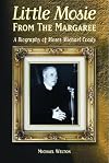 Little Mosie from the Margaree: A Biography of Moses Michael Coady