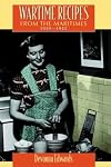 Wartime Recipes from the Maritimes, 1939-1945