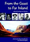 From the Coast to Far Inland - Collected Writings on Labrador