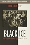 Black Ice: The Lost History of The Colored Hockey League of the Maritimes, 1895-1925