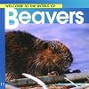 Welcome to the World of Beavers (Welcome to the World Series)