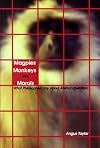Magpies, Monkeys, and Morals