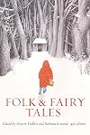 Folk and Fairy Tales: An Introductory Anthology