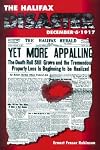 The Halifax Disaster : December 6, 1917