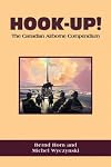 Hook-Up! The Canadian Airborne Compendium: A Summary of Major Airborne Activities, Exercises and Operations, 1940-2000