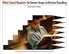 What Good Readers Do: Seven Steps to Better Reading