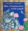 Mrs Goodhearth and the Gargoyle