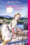 Strawberry Moon (Orca Young Readers)