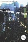 Class warfare : selected fiction