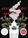 Disintegrate/Dissociate