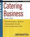 Start and Run a Catering Business (Start & Run a)