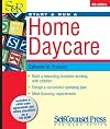 Start & Run a Home Daycare (Self-Counsel Press Business Series)