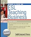 Start & Run an ESL Teaching Business