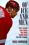 Of Ice and Men: The Craft of Hockey