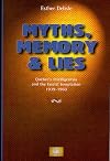 Myths, Memory & Lies