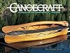 Canoecraft: An Illustrated Guide to Fine Woodstrip Construction