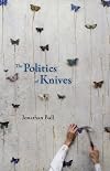 The Politics of Knives