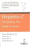 Hepatitis C: Everything You Need to Know (Your Personal Health Series)