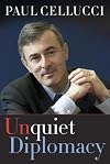 Unquiet Diplomacy