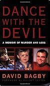 Dance with the Devil: A Memoir of Murder and Loss