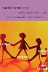 Social economy health and welfare in four Canadian provinces