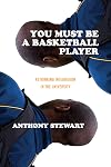 You Must Be a Basketball Player: Rethinking Integration in the University