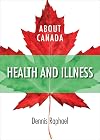 About Canada: Health and Illness, 2nd Edition