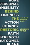 Behind the rhetoric : mental health recovery in Ontario