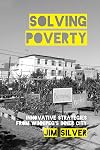 Solving poverty : innovative strategies from Winnipeg's inner city