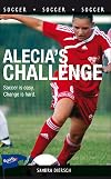 Alecia's Challenge (Lorimer Sports Stories)