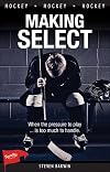 Making Select (Lorimer Sports Stories)
