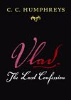 Vlad: The Last Confession