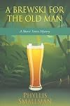 A Brewski for the Old Man