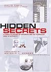 Hidden Secrets: The Complete History of Espionage and the Technology Used to Support It