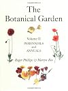The Botanical Garden: Vol 2 Perennials and Annuals