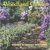 The Woodland Garden: Planting in Harmony with Nature