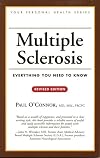 Multiple Sclerosis: Everything You Need to Know (Your Personal Health)