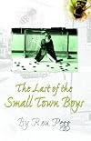 The last of the small-town boys