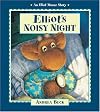 Elliot's Noisy Night