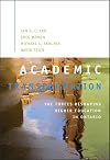 The Academic Transformation: The Forces Reshaping Higher Education in Ontario