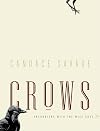 Crows: Encounters with the wise guys of the avian world