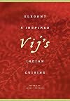 Vij's: Elegant and Inspired Indian Cuisine
